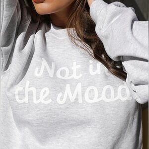 **MOVING SALE** Uncommon James Not In The Mood Oversized Sweatshirt